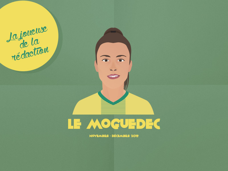 La joueuse de la rédaction – Novembre-Décembre 2019 : Anaële Le Moguédec