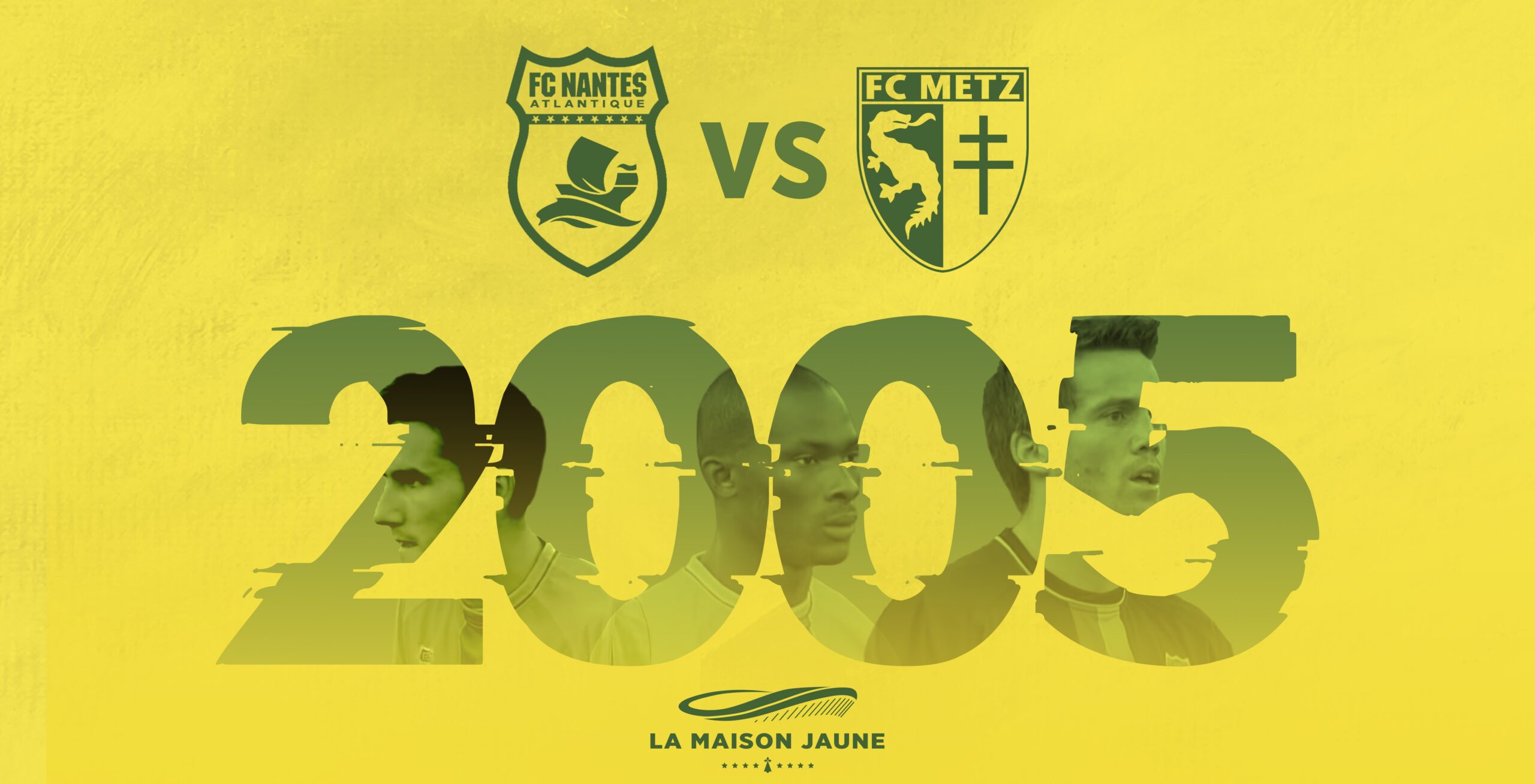 FCN-Metz-2005, le Miracle du 28 mai 2005