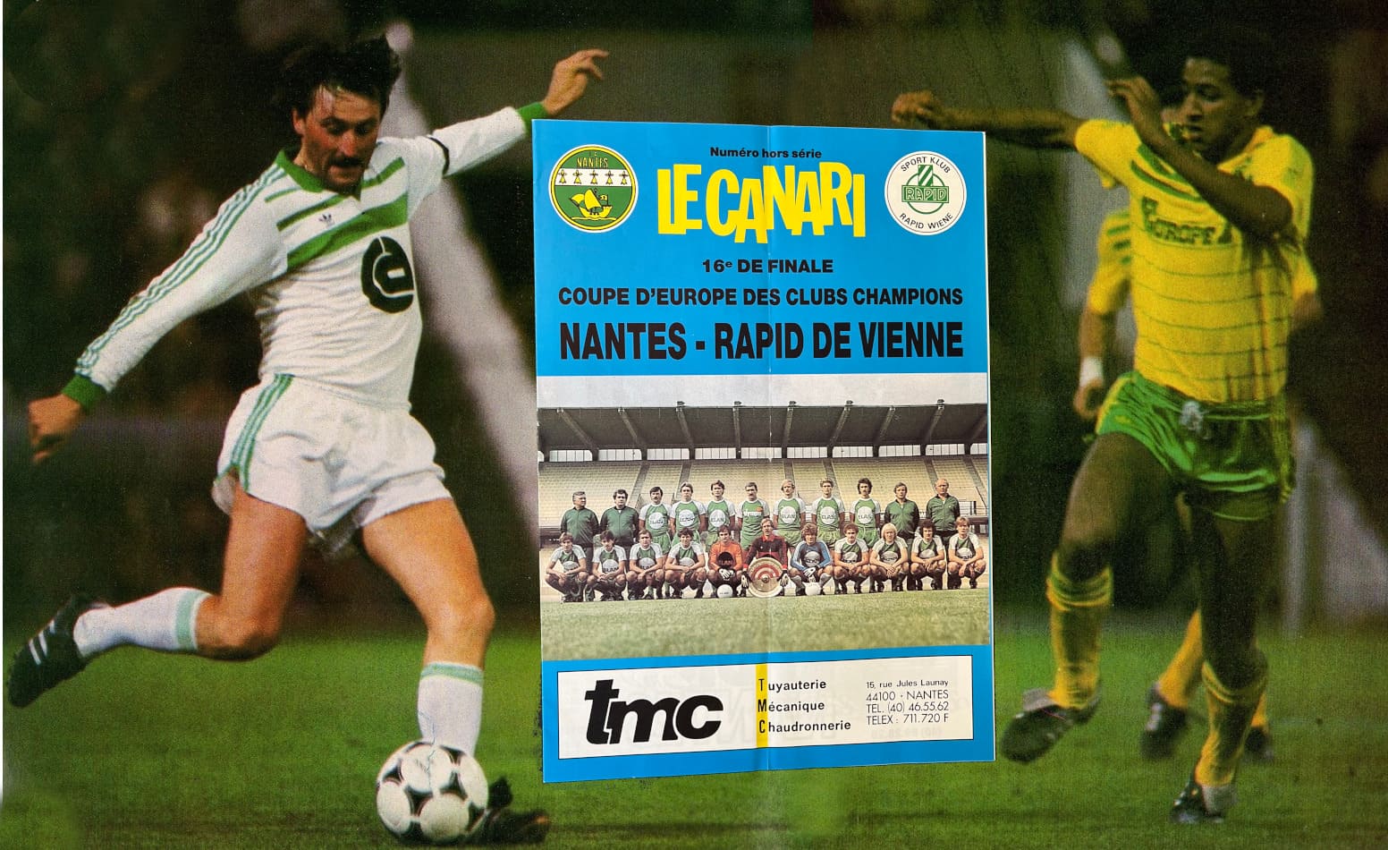 Nantes-Rapid 1983, une valse en deux temps