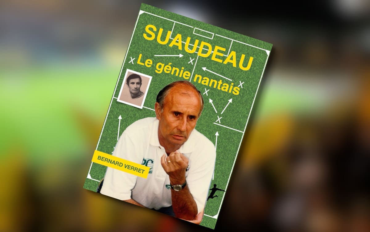 Bernard Verret : « Suaudeau était déjà entraîneur quand il était enfant »